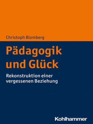 cover image of Pädagogik und Glück